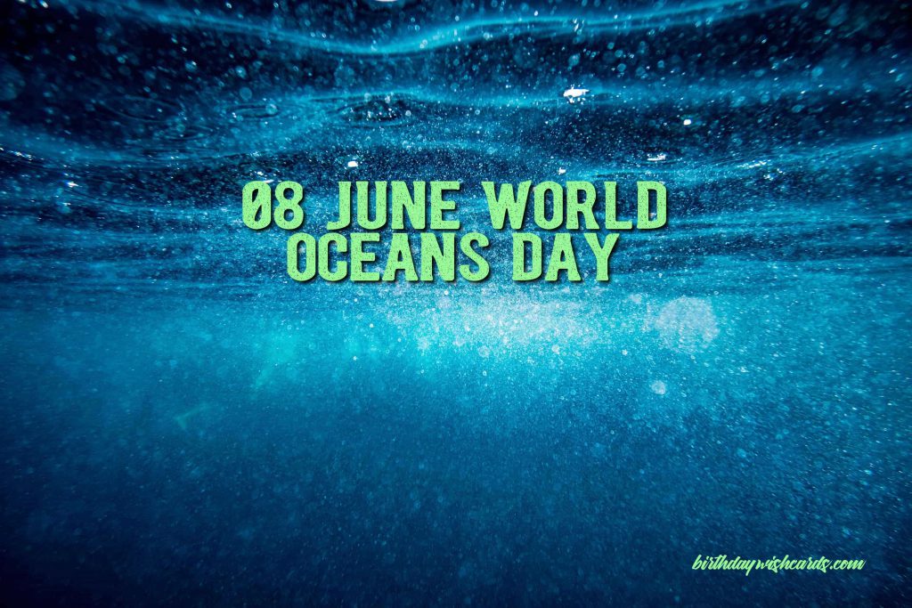 World Oceans Day