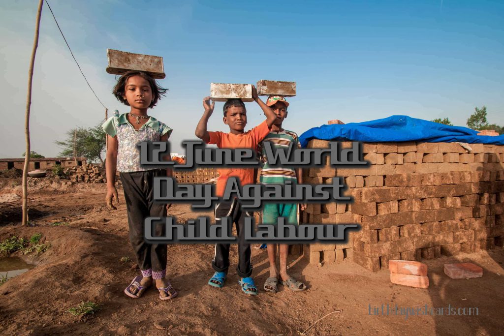 12-June World Day Against Child Labor: