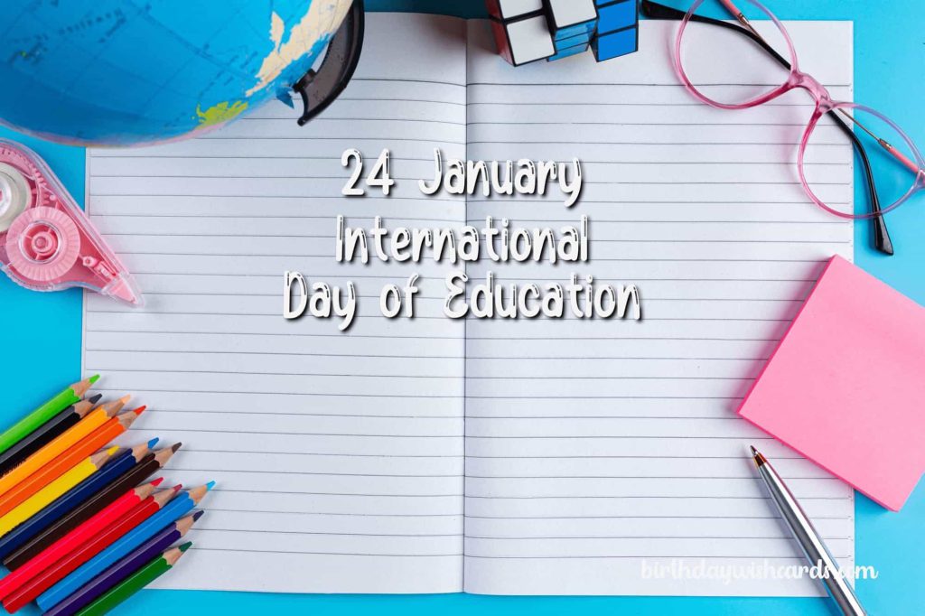 24-January International Day of Education: