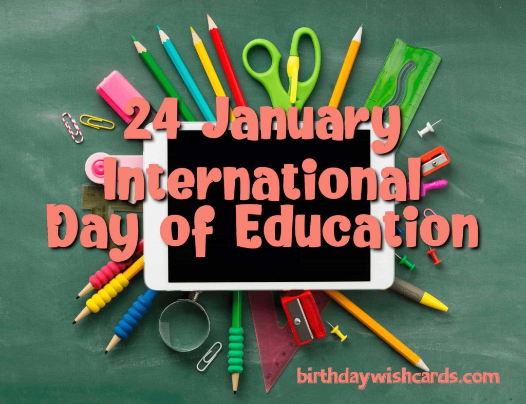 24-January International Day of Education: