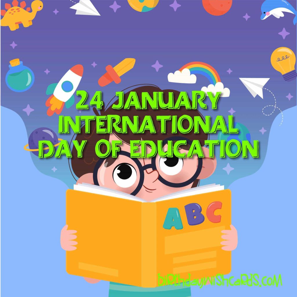 24-January International Day of Education:
