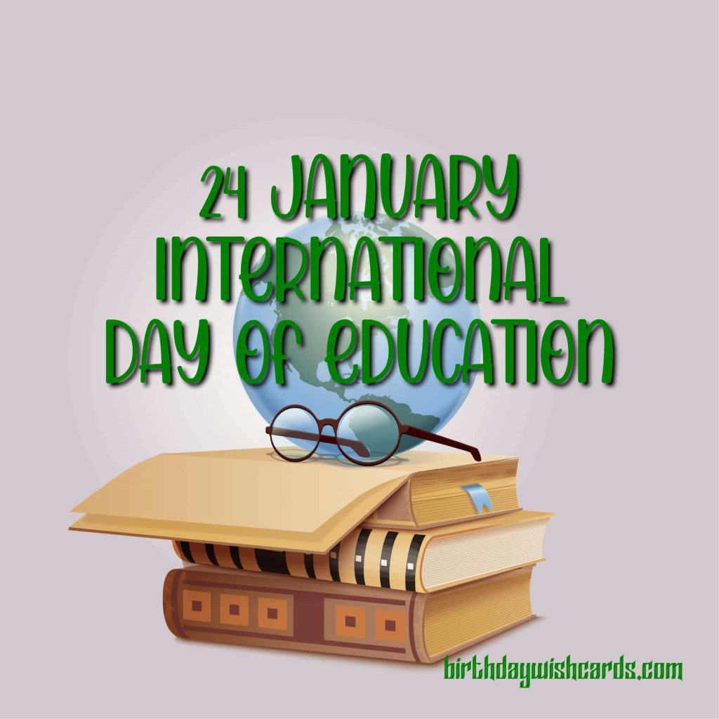 24-January International Day of Education: