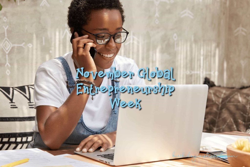 8-Nov Global Entrepreneurship Week:
