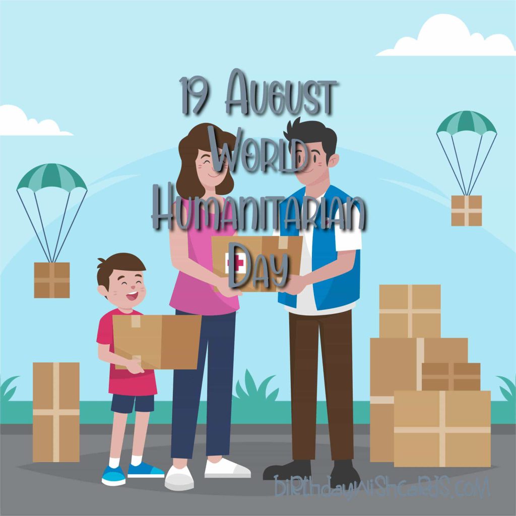 19-August World Humanitarian Day: