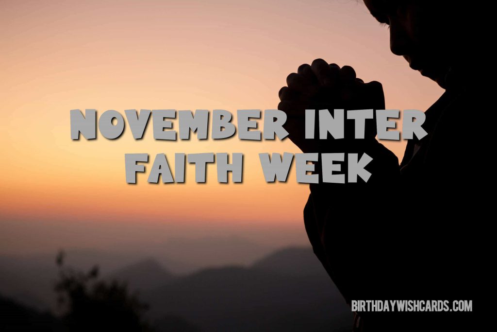 14-21 November Inter Faith Week: