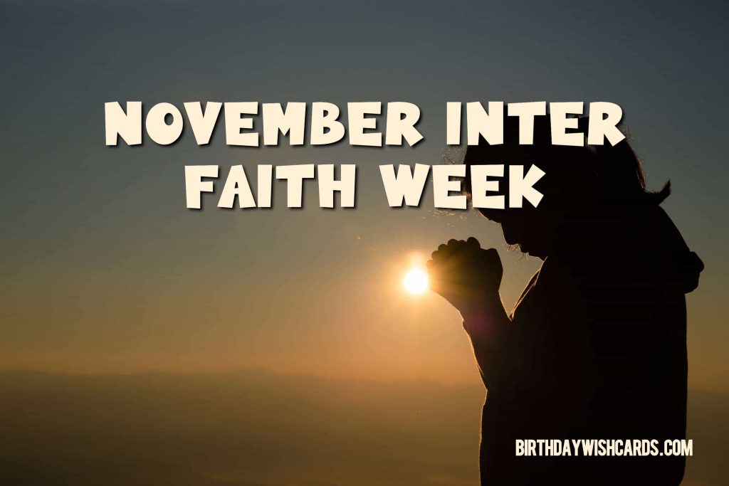 14-21 November Inter Faith Week: