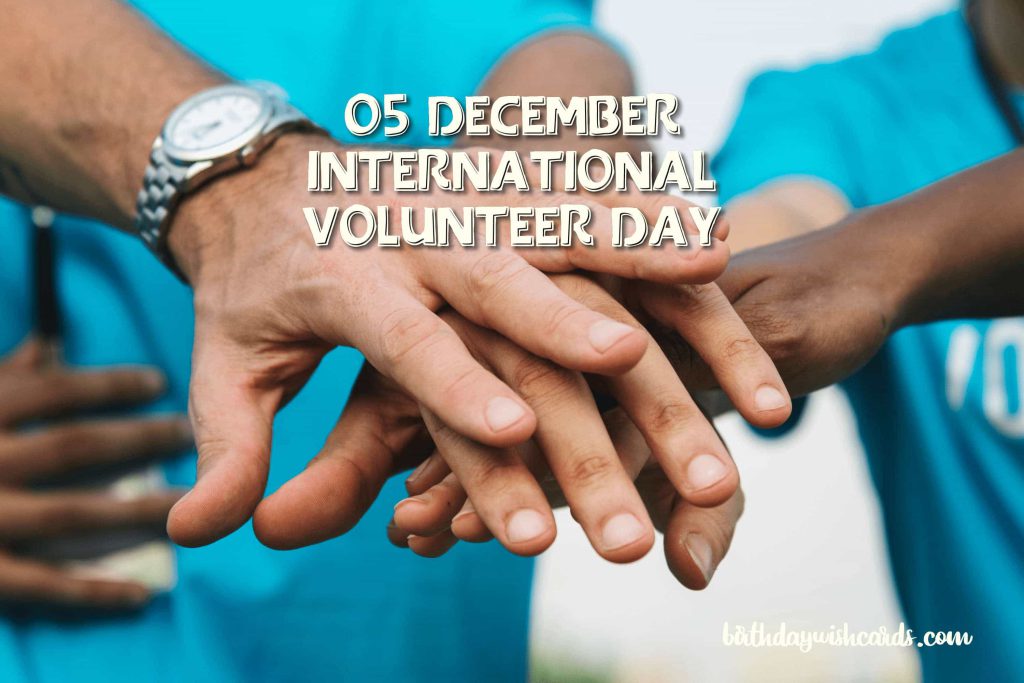 05-December International Volunteer Day:
