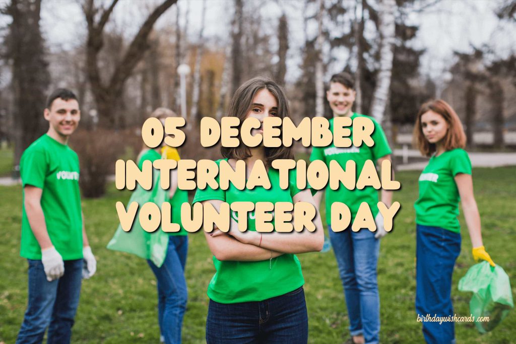 05-December International Volunteer Day: