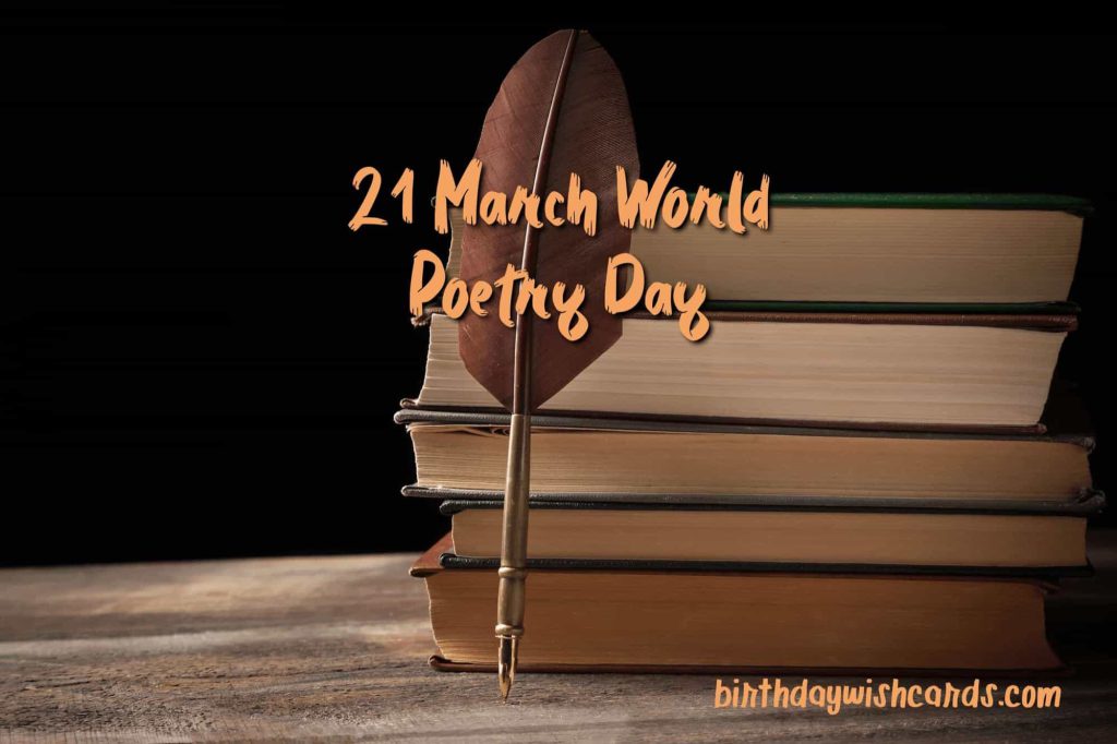21-March World Poetry Day: