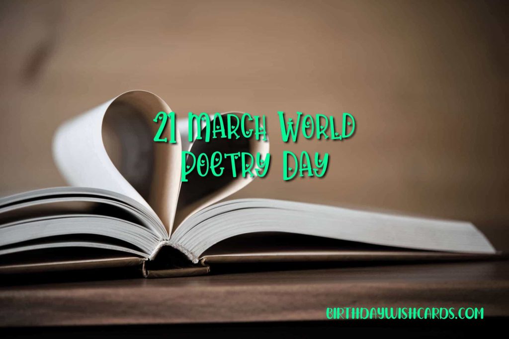 21-March World Poetry Day: