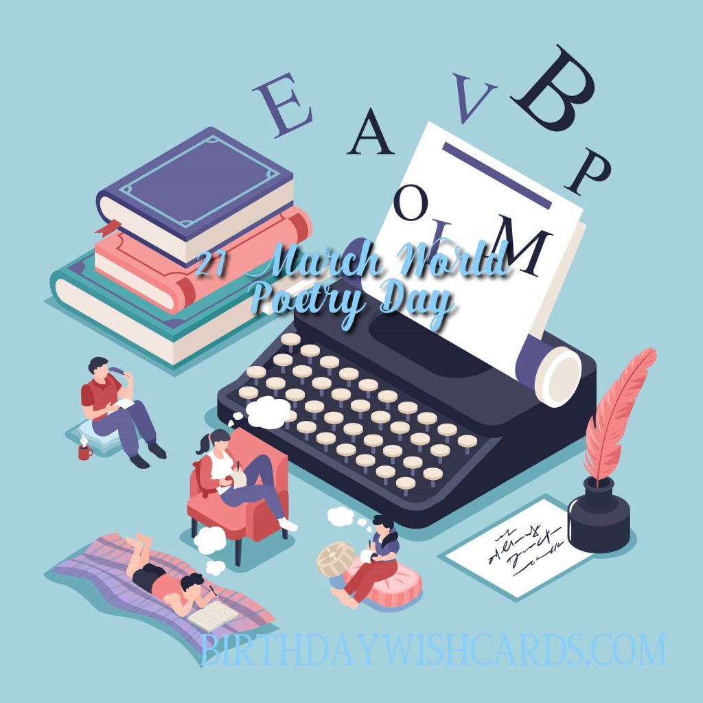 21-March World Poetry Day: