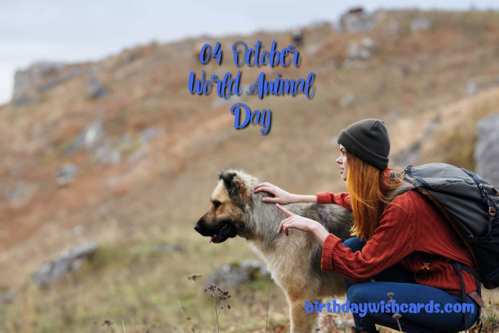 04-Oct World Animal Day: