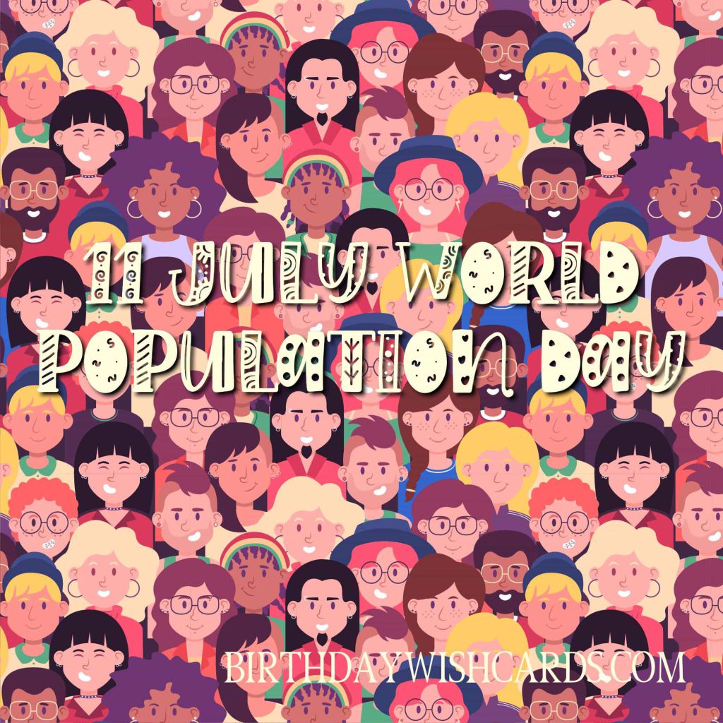 11-July World Population Day: