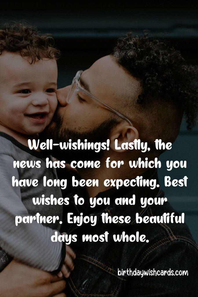 Congratulation Messages for Father-To-Be:
