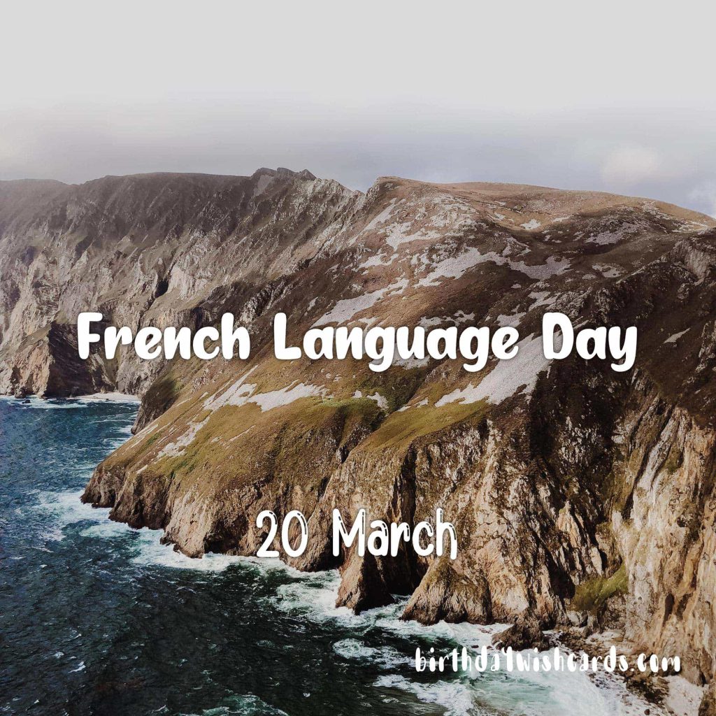 20-March French Language Day: