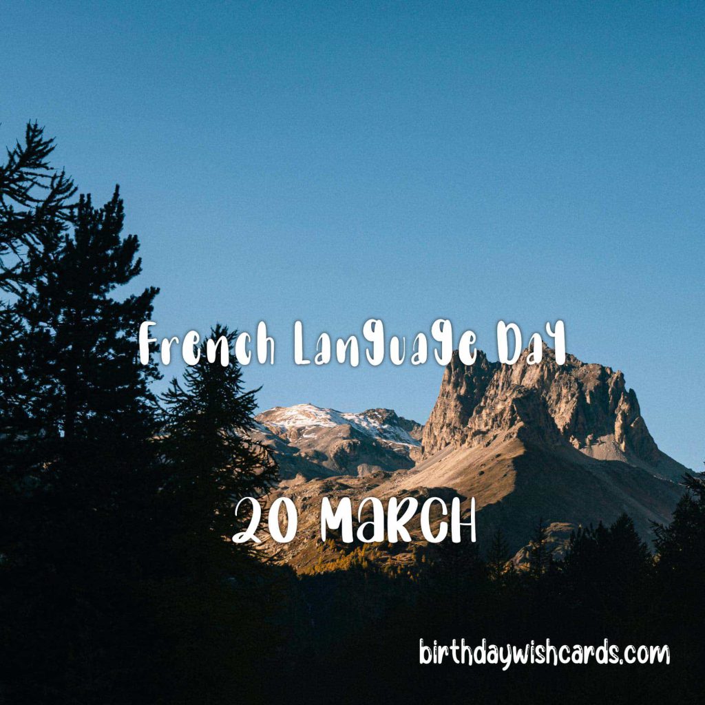 20-March French Language Day: