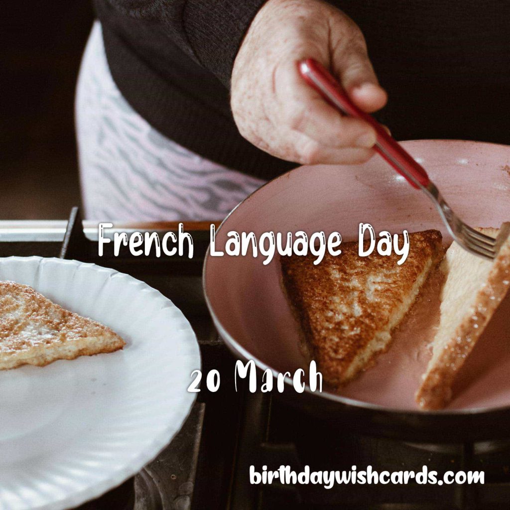 20-March French Language Day: