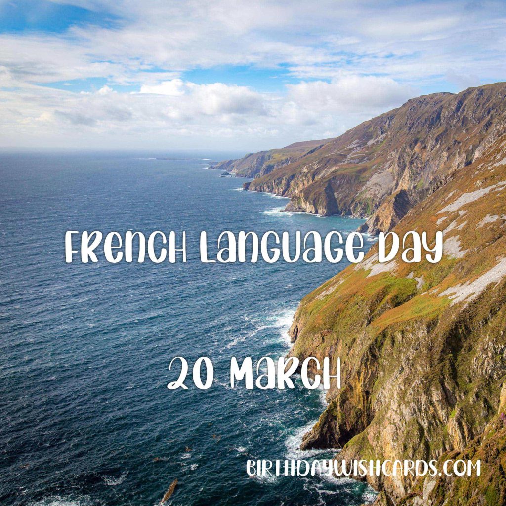 20-March French Language Day: