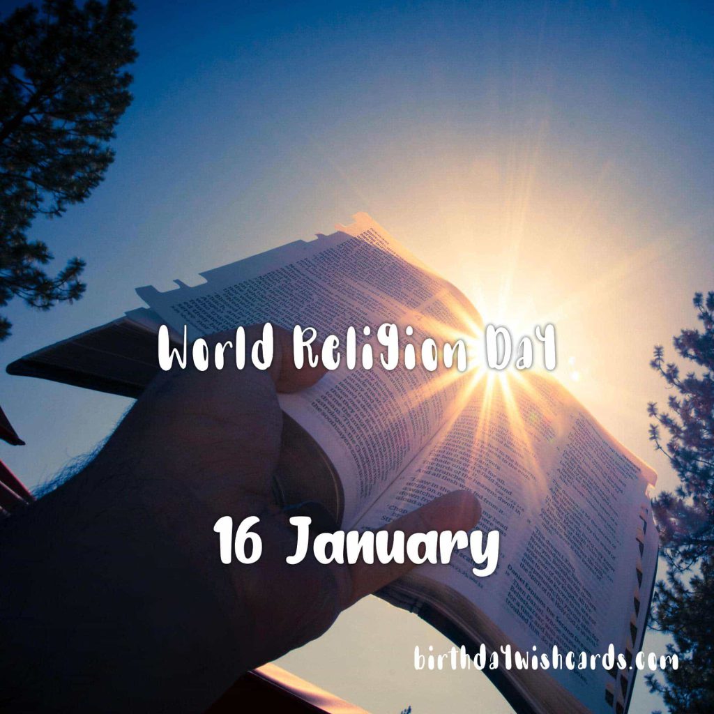 16-January World Religion Day:
