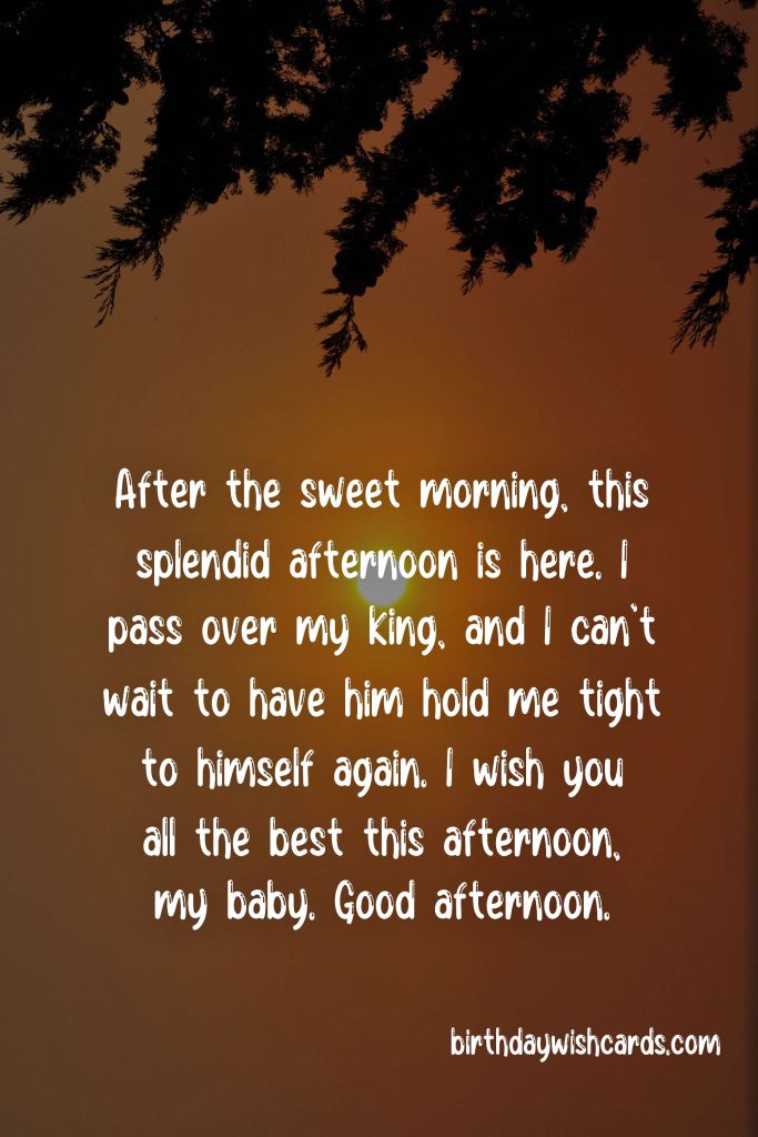 Good Afternoon Messages for Boyfriend: