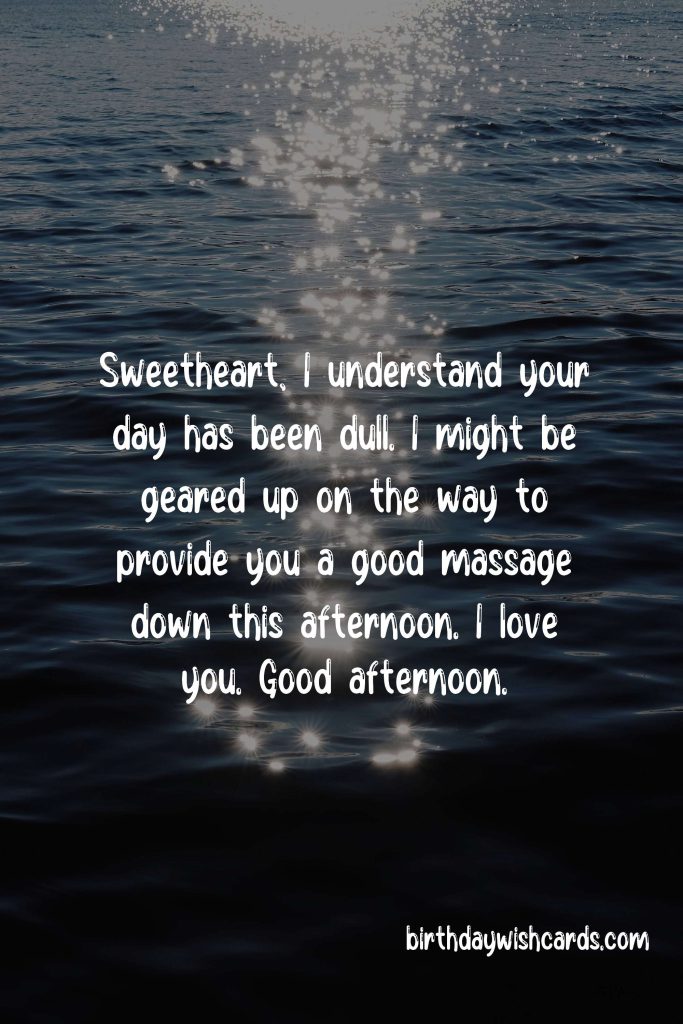 Good Afternoon Messages for Love:
