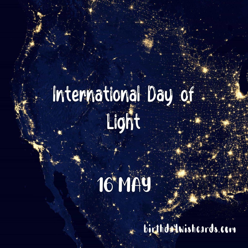 16-May International Day of Light: