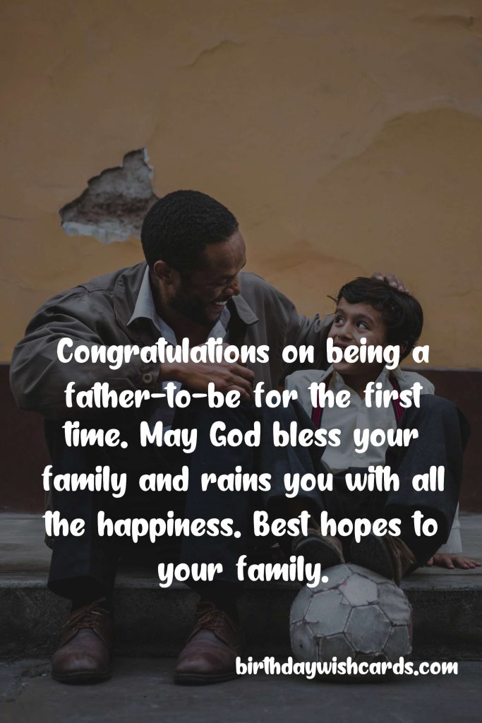 Congratulation Messages for Father-To-Be: