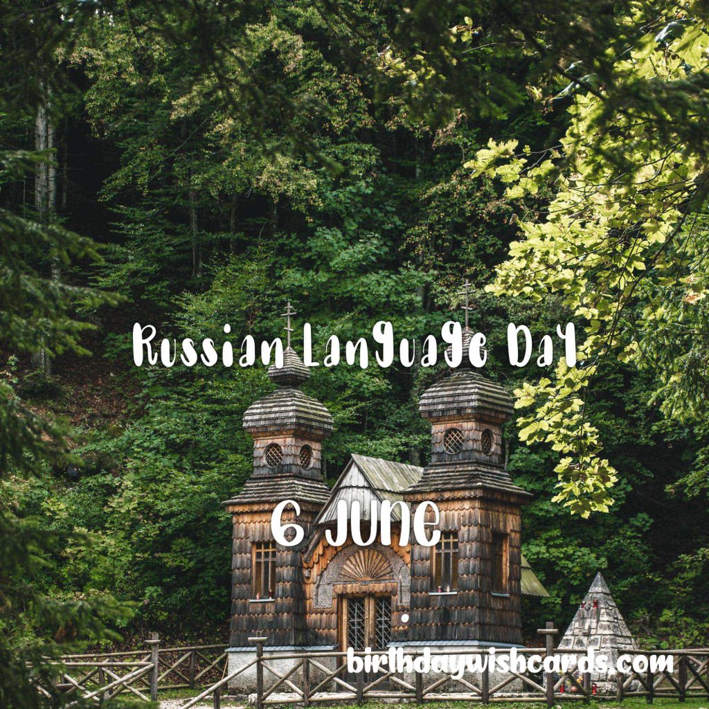 6-June Russian Language Day:
