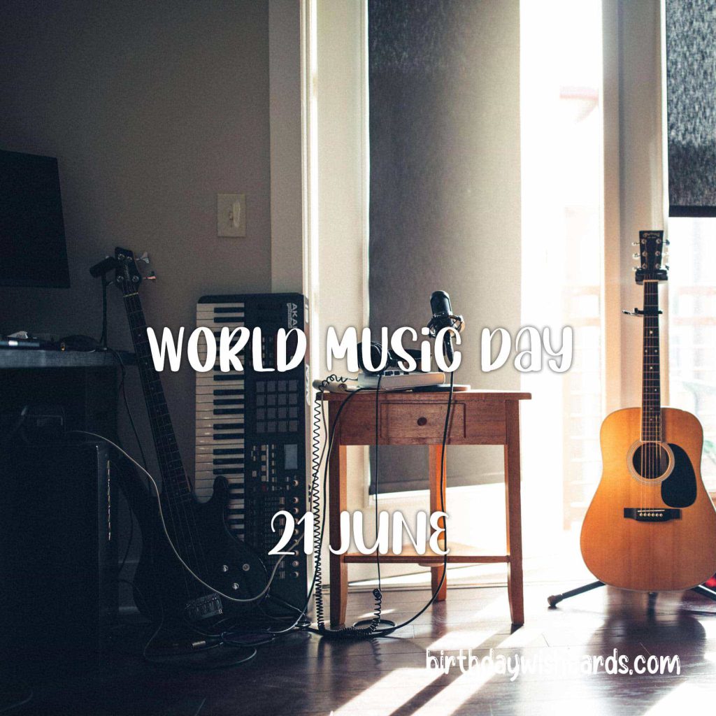 21-June World Music Day: