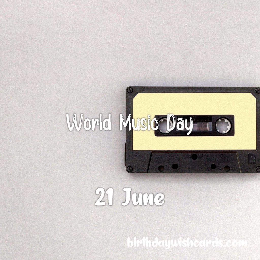21-June World Music Day: