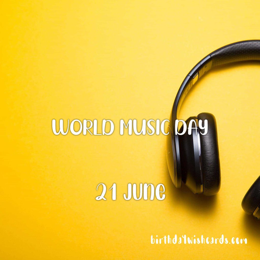 21-June World Music Day: