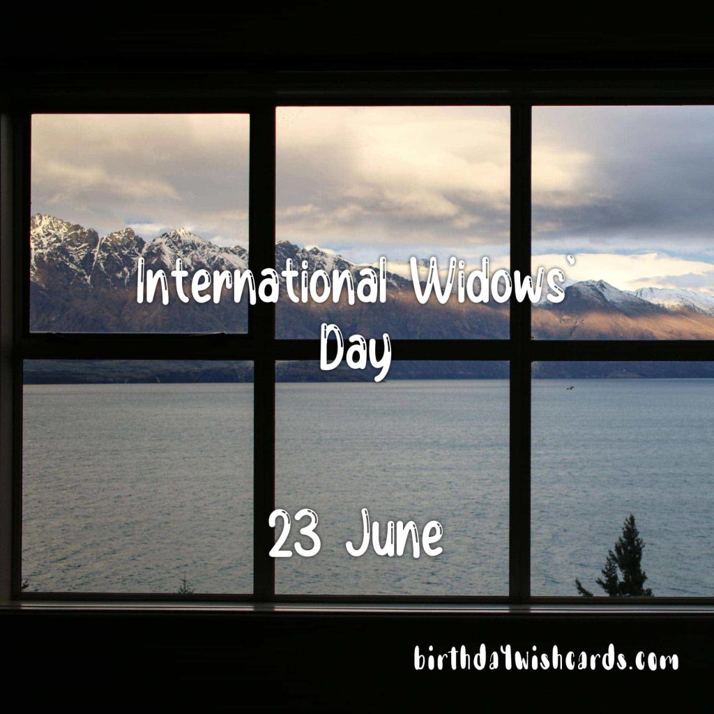 23-June International Widows’ Day:
