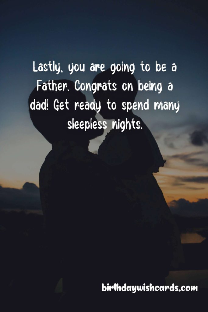 Congratulation Messages for Father-To-Be: