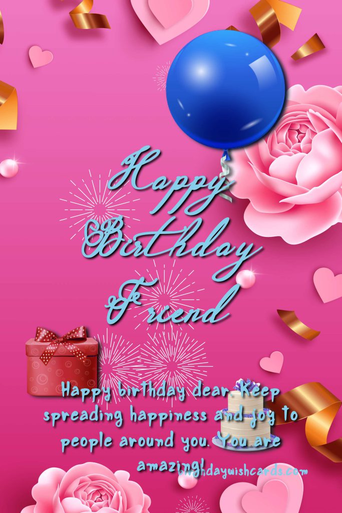 Happy birthday to my dear friend