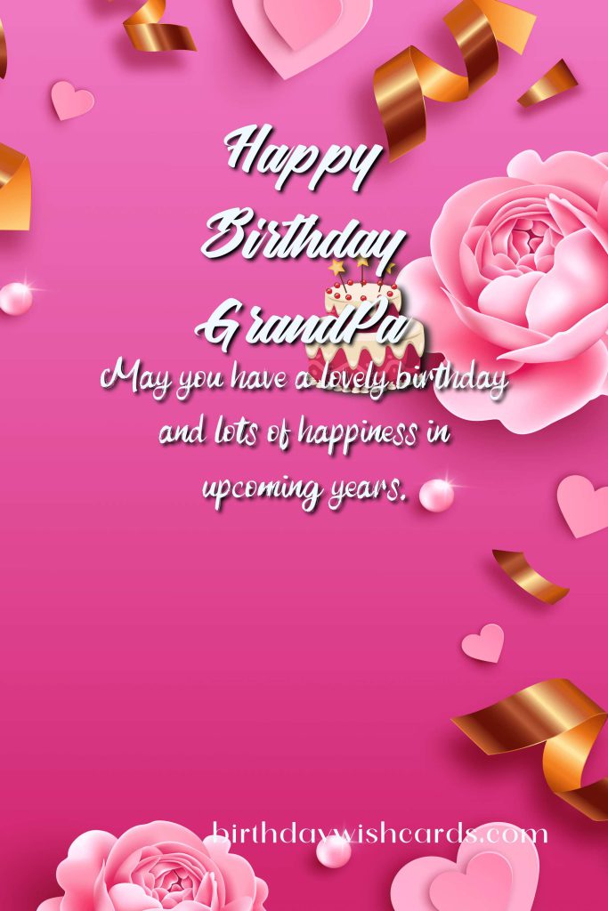 Happy Birthday GrandPa!