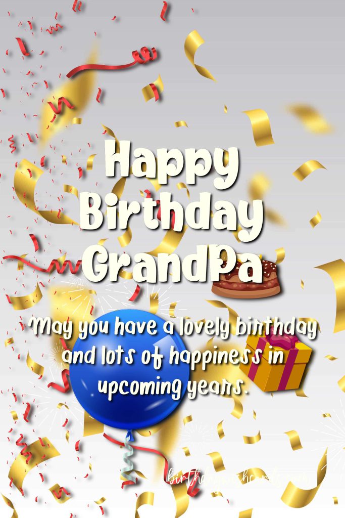 Happy Birthday GrandPa!