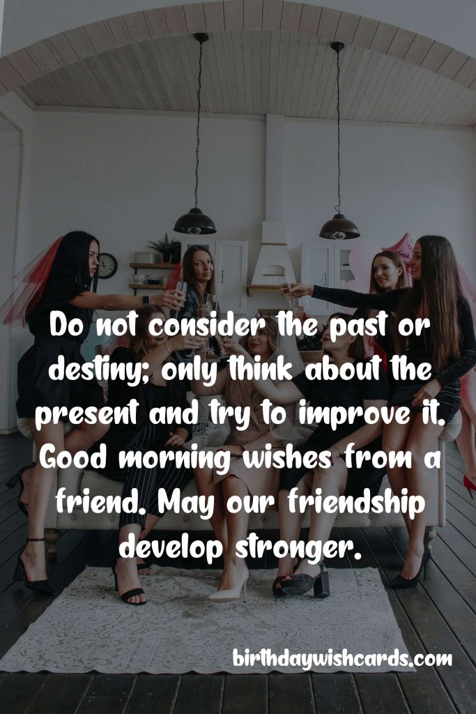 Good Morning Messages for Friends: