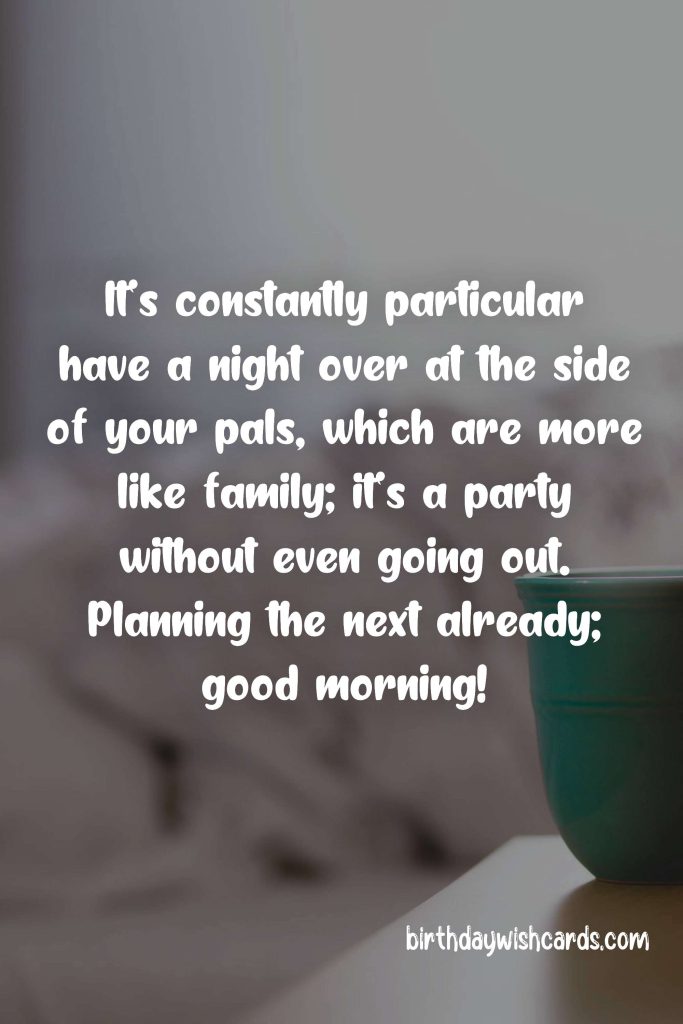 Good Morning Messages for Friends: