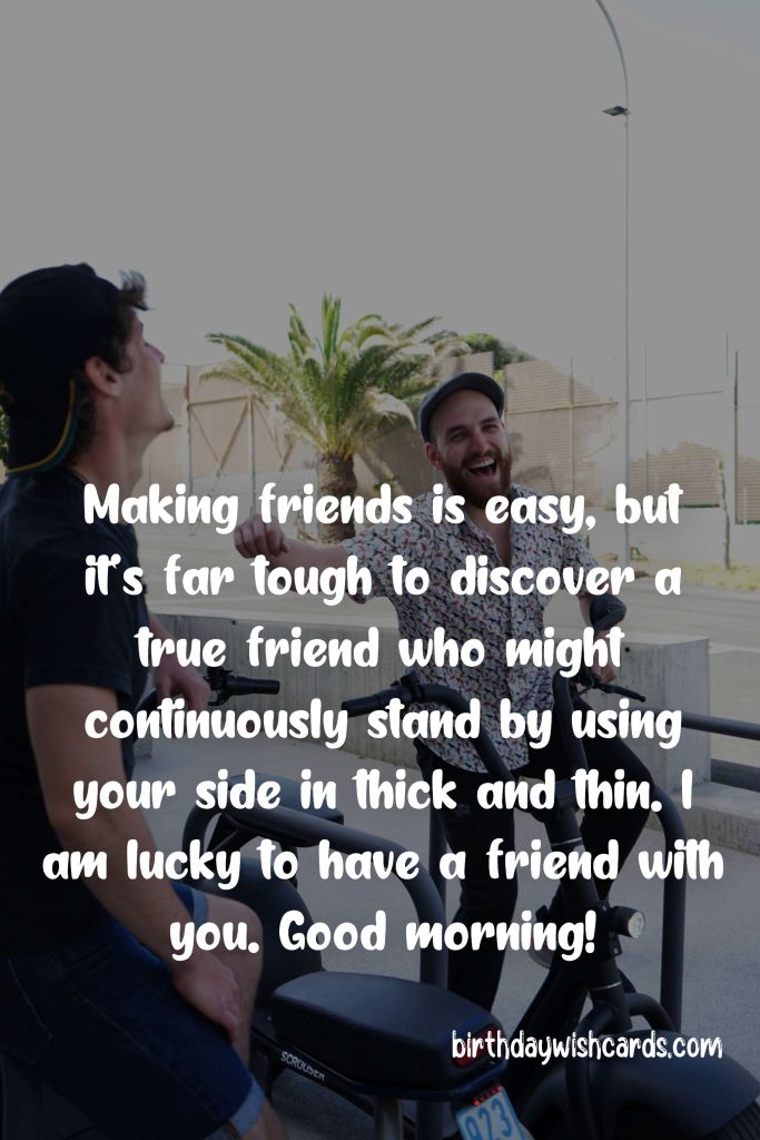 Good Morning Messages for Friends: