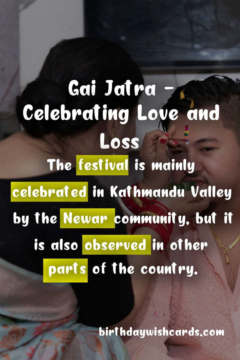 Gai Jatra – Celebrating Love and Loss on 17th August