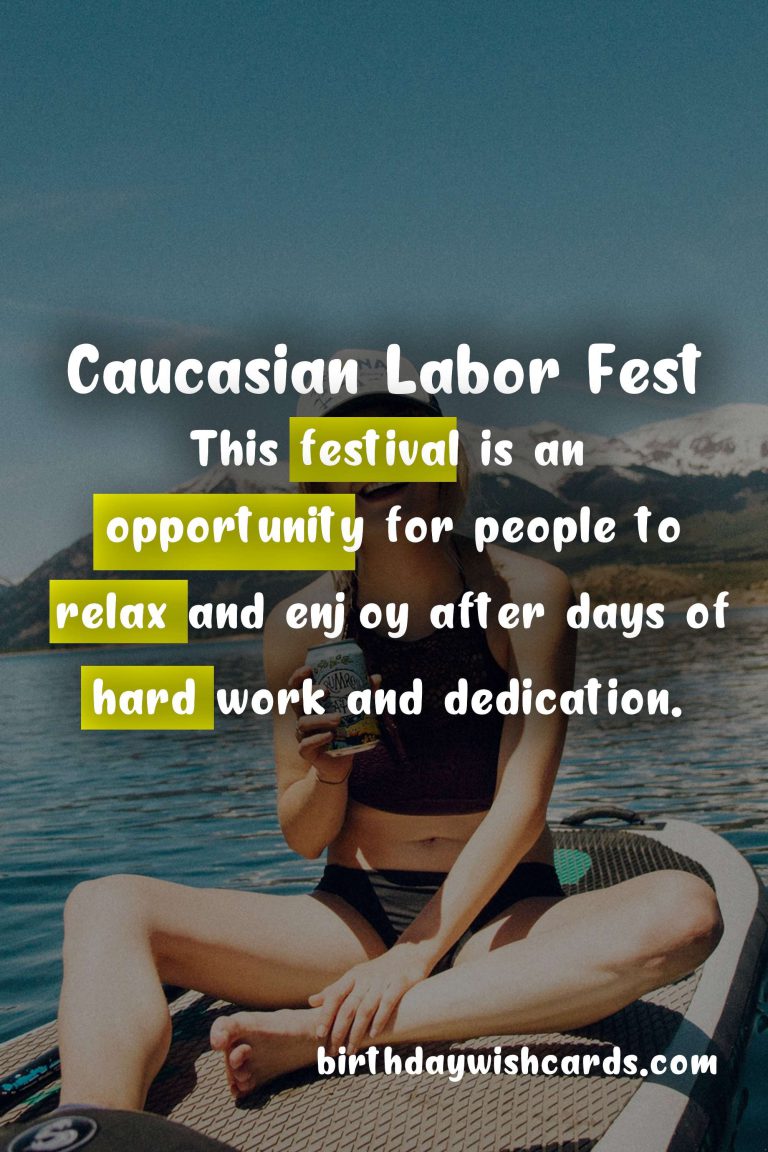 Every August 7 – Caucasian Labor Fest (Sarıkamış, Kars)