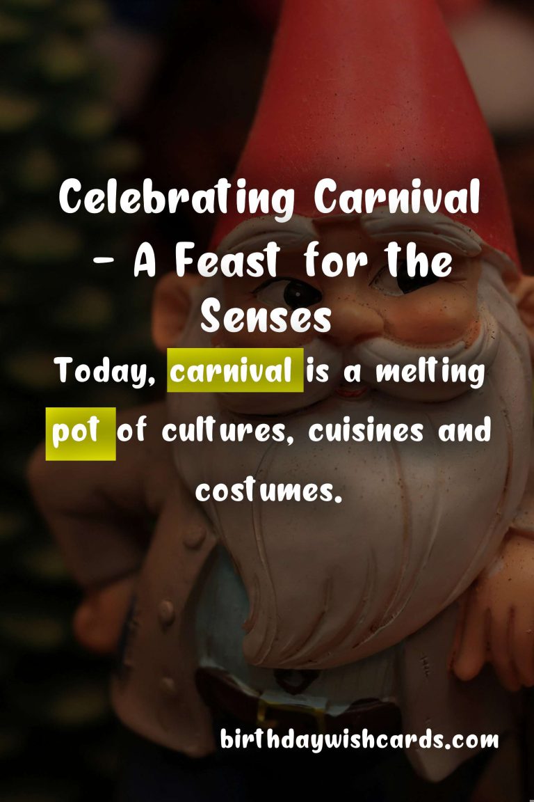 All You Need to Know About Carnival - A Colorful Celebration