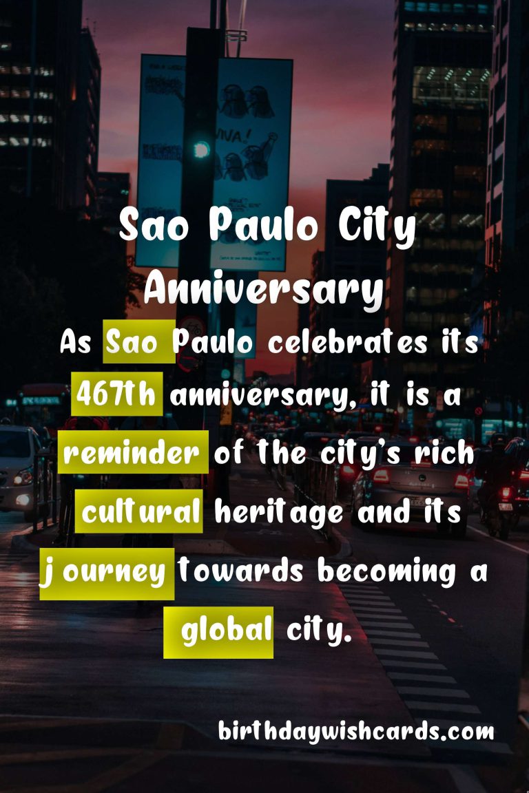February 25 – Sao Paulo City Anniversary