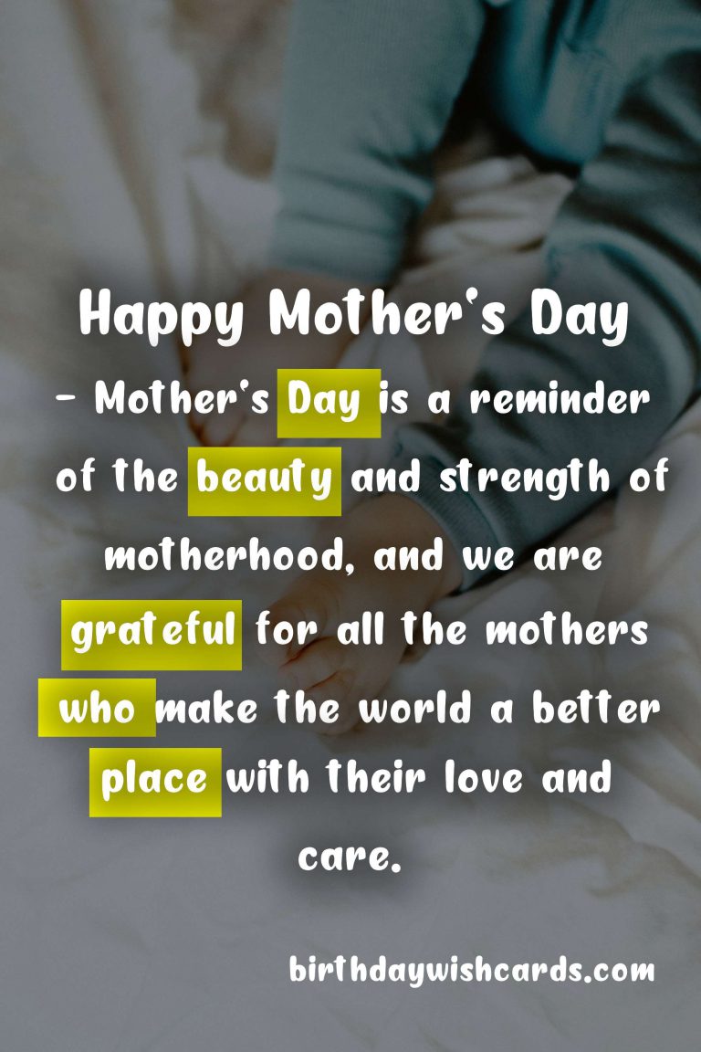 May 10 – Celebrating Mother’s Day with Love and Gratitude