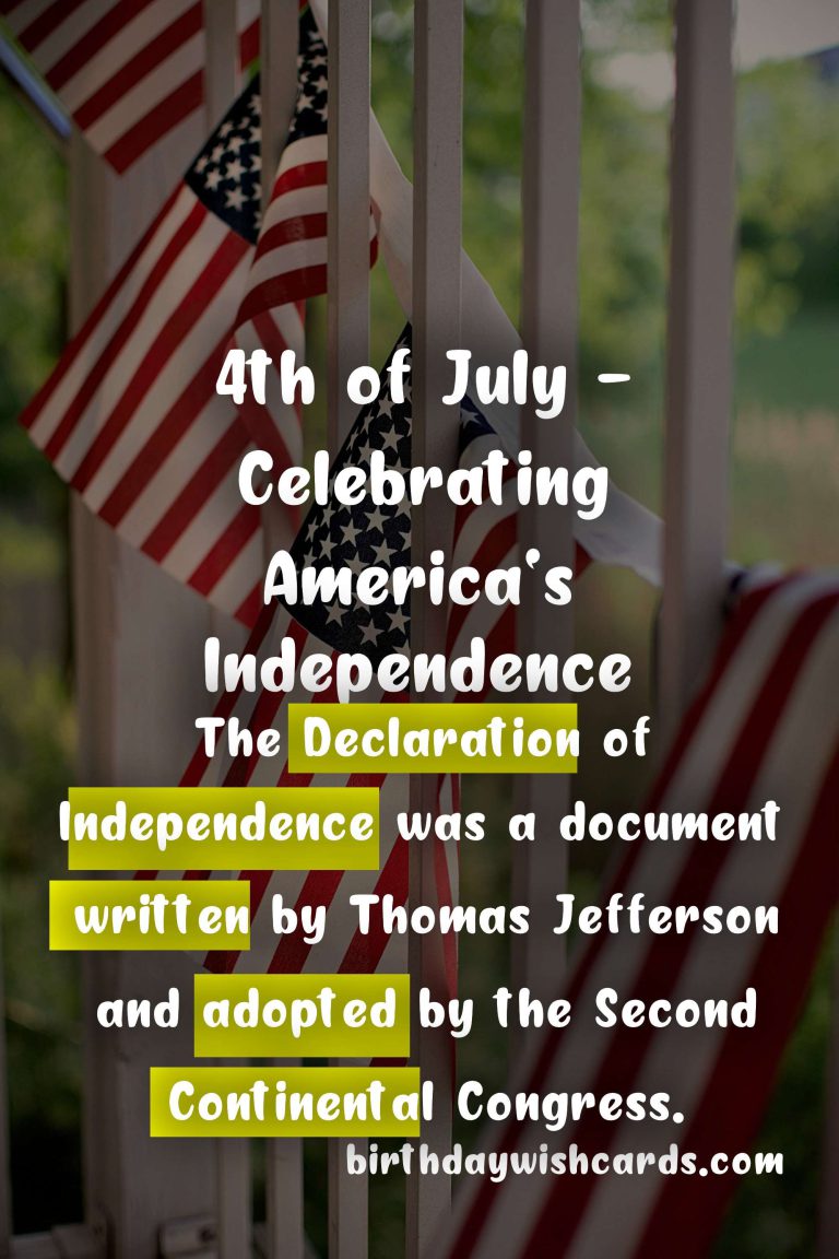 4th of July – Celebrating America’s Independence