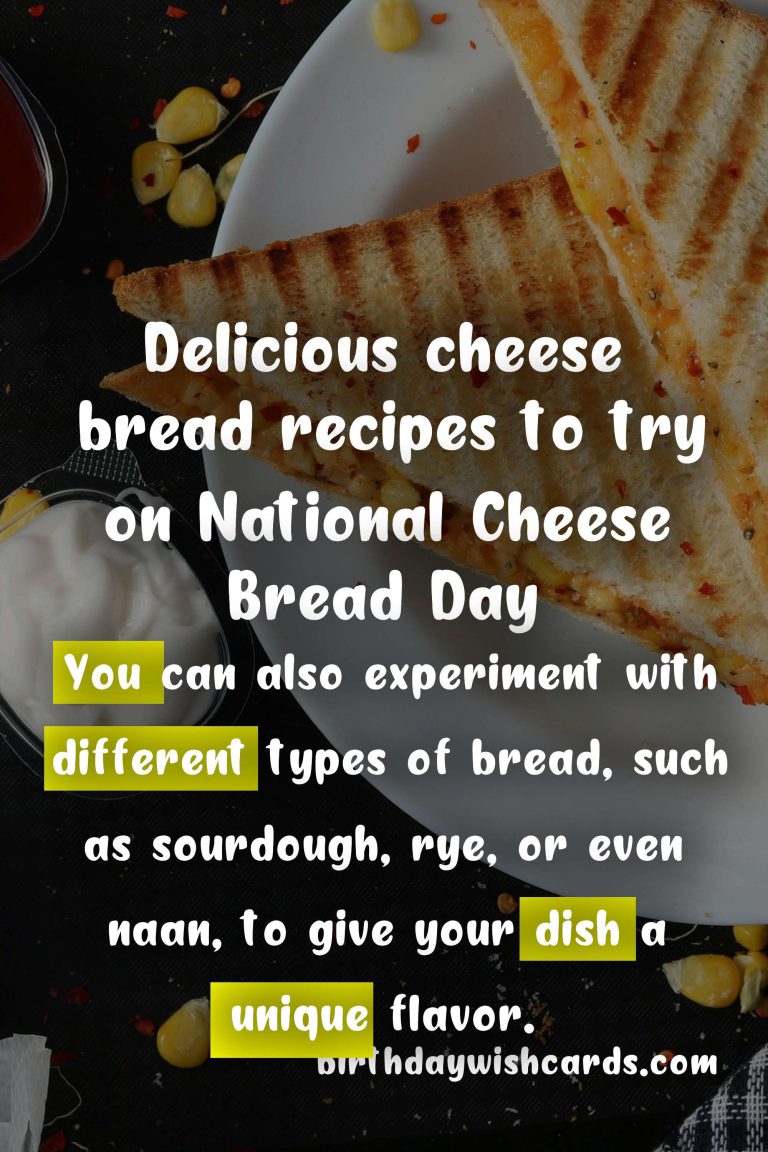 Celebrate National Cheese Bread Day with These Delicious Recipes