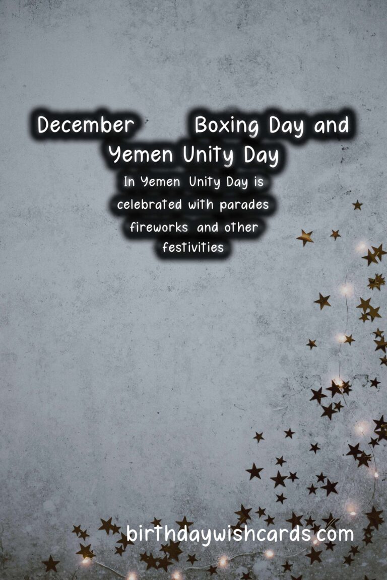 A Look into Boxing Day and Yemen Unity Day