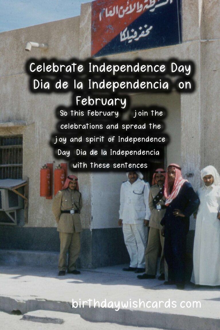 Celebrate Independence Day (Dia de la Independencia) on February 25 with these Sentences