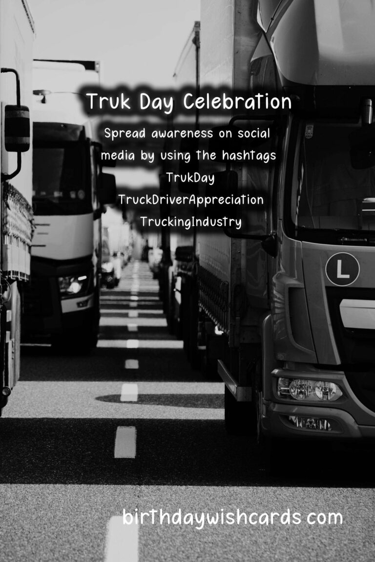 Celebrate Truk Day: A Day to Honor Truck Drivers (March 17)
