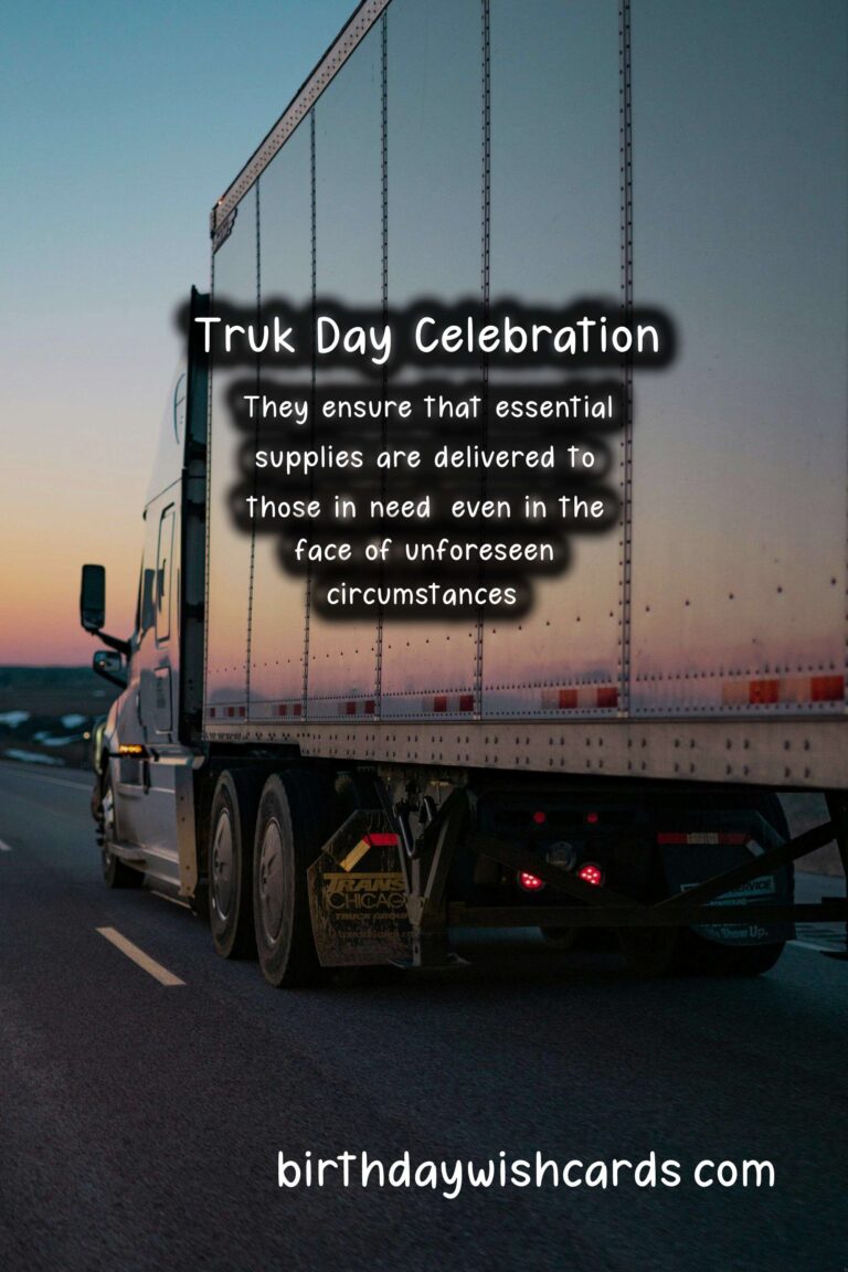 Celebrate Truk Day: A Day to Honor Truck Drivers (March 17)